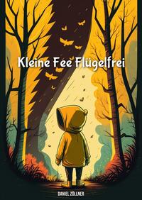 Vorderes Coverbild Kleine Fee Flügelfrei