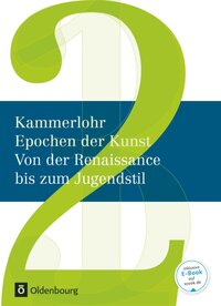 Vorderes Coverbild Kammerlohr - Epochen der Kunst - Neubearbeitung - Band 2