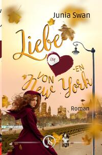 Vorderes Coverbild Liebe im Herzen / Liebe im Herzen von New York