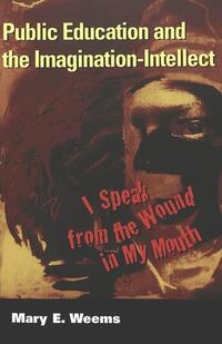 Vorderes Coverbild Public Education and the Imagination-Intellect