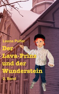 Vorderes Coverbild Der Lava-Prinz und der Wunderstein
