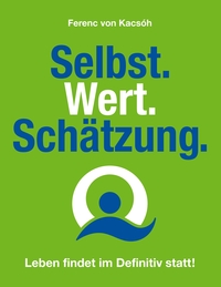 Vorderes Coverbild Selbst.Wert.Schätzung.