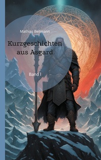 Vorderes Coverbild Kurzgeschichten aus Asgard