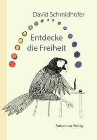 Vorderes Coverbild Entdecke die Freiheit