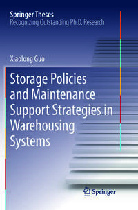 Vorderes Coverbild Storage Policies and Maintenance Support Strategies in Warehousing Systems
