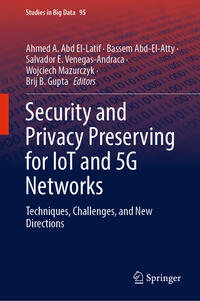 Vorderes Coverbild Security and Privacy Preserving for IoT and 5G Networks