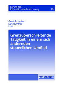 Vorderes Coverbild Grenzüberschreitende Tätigkeit in einem sich ändernden steuerlichen Umfeld