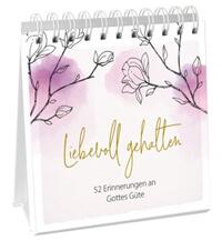 Vorderes Coverbild Liebevoll gehalten - Aufstellbuch
