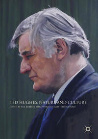 Vorderes Coverbild Ted Hughes, Nature and Culture