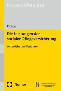 Vorderes Coverbild Die Leistungen der sozialen Pflegeversicherung