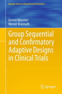 Vorderes Coverbild Group Sequential and Confirmatory Adaptive Designs in Clinical Trials