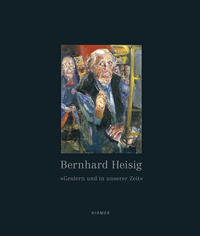 Vorderes Coverbild Bernhard Heisig