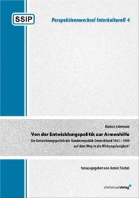 Vorderes Coverbild Von der Entwicklungspolitik zur Armenhilfe