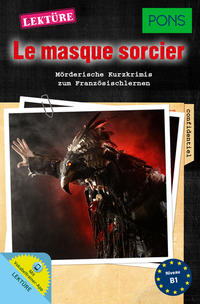 Vorderes Coverbild PONS Kurzkrimi Französisch - Le masque sorcier