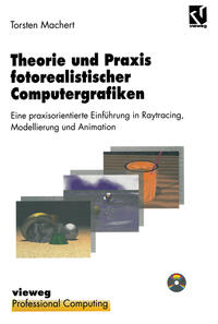 Vorderes Coverbild Theorie und Praxis fotorealistischer Computergrafiken