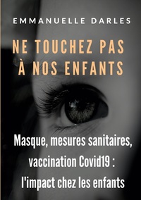 Vorderes Coverbild Ne touchez pas à nos enfants