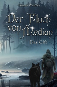 Vorderes Coverbild Der Fluch von Median / Der Fluch von Median - Das Gift