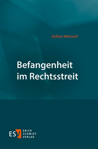 Vorderes Coverbild Befangenheit im Rechtsstreit