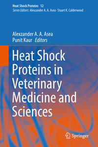 Vorderes Coverbild Heat Shock Proteins in Veterinary Medicine and Sciences