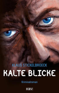 Vorderes Coverbild Kalte Blicke