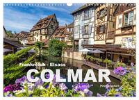 Vorderes Coverbild Frankreich - Elsass - Colmar (Wandkalender 2025 DIN A3 quer), CALVENDO Monatskalender