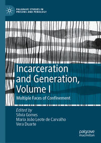 Vorderes Coverbild Incarceration and Generation, Volume I