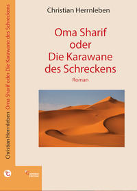 Vorderes Coverbild Oma Sharif oder Die Karawane des Schreckens