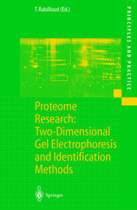 Vorderes Coverbild Proteome Research: Two-Dimensional Gel Electrophoresis and Identification Methods