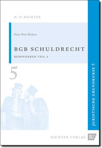 Vorderes Coverbild Juristische Grundkurse / Band 5 - Schuldrecht, Besonderer Teil 2