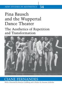 Vorderes Coverbild Pina Bausch and the Wuppertal Dance Theater