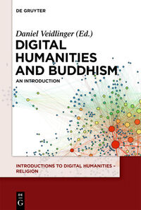Vorderes Coverbild Digital Humanities and Buddhism