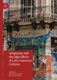 Vorderes Coverbild Adaptation and the Edge Effects of Latin American Cultures