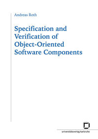 Vorderes Coverbild Specification and verification of object-oriented software components