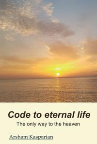 Vorderes Coverbild Code to eternal life