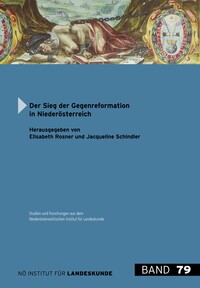 Vorderes Coverbild Der Sieg der Gegenreformation in Niederösterreich