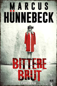 Vorderes Coverbild Bittere Brut
