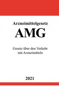 Vorderes Coverbild Arzneimittelgesetz (AMG)
