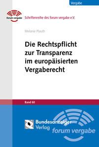Vorderes Coverbild Die Rechtspflicht zur Transparenz im europäisierten Vergaberecht