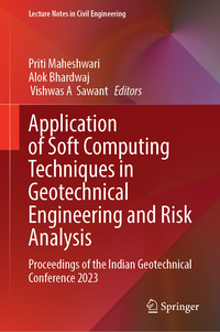 Vorderes Coverbild Application of Soft Computing Techniques in Geotechnical Engineering and Risk Analysis