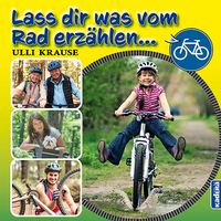 Vorderes Coverbild Lass dir was vom Rad erzählen