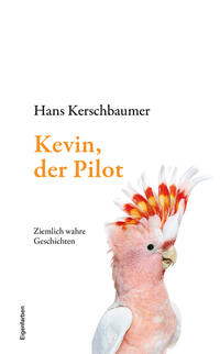 Vorderes Coverbild Kevin, der Pilot