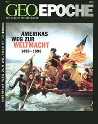 Vorderes Coverbild GEO Epoche / Geo Epoche 11/2003 - Amerikas Weg zur Weltmacht