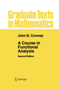 Vorderes Coverbild A Course in Functional Analysis