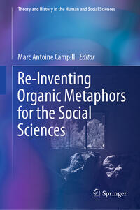 Vorderes Coverbild Re-Inventing Organic Metaphors for the Social Sciences