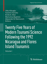 Vorderes Coverbild Twenty Five Years of Modern Tsunami Science Following the 1992 Nicaragua and Flores Island Tsunamis. Volume I