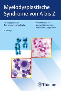 Vorderes Coverbild Myelodysplastische Syndrome von A bis Z