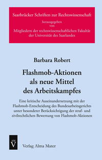 Vorderes Coverbild Flashmob-Aktionen als neue Mittel des Arbeitskampfes
