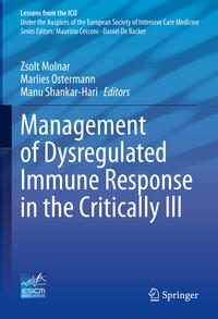 Vorderes Coverbild Management of Dysregulated Immune Response in the Critically Ill