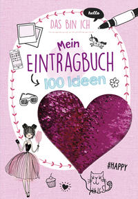 Vorderes Coverbild Mein Eintragbuch 100 Ideen: Das bin ich