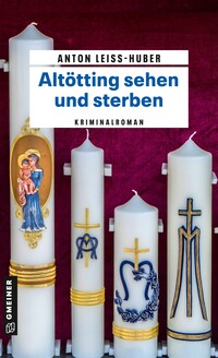Vorderes Coverbild Altötting sehen und sterben